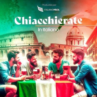 CURSO CHIACCHIERATE IN ITALIANO